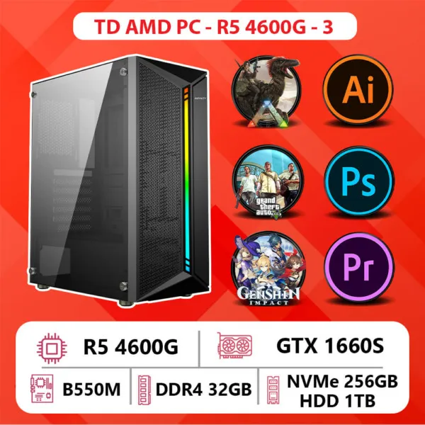 TD AMD PC (R5-4600G, B550M, 32GB DDR4, GTX 1660S , SSD 256GB, HDD 1TB)