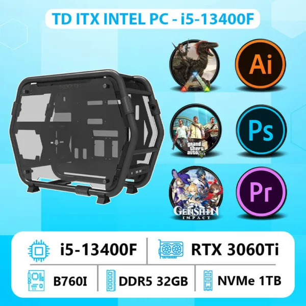 TD ITX INTEL PC (I5-13400F, B760I, 32GB DDR5, RTX 3060Ti, SSD 1TB)