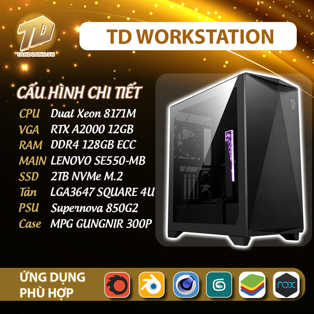 TD Workstation 2025 Xeon 13.8 2 TD Workstation 2025 (Xeon Platinum 8171M, SE550-MB, Ram 128GB, RTX A2000 12GB, SSD 2TB)
