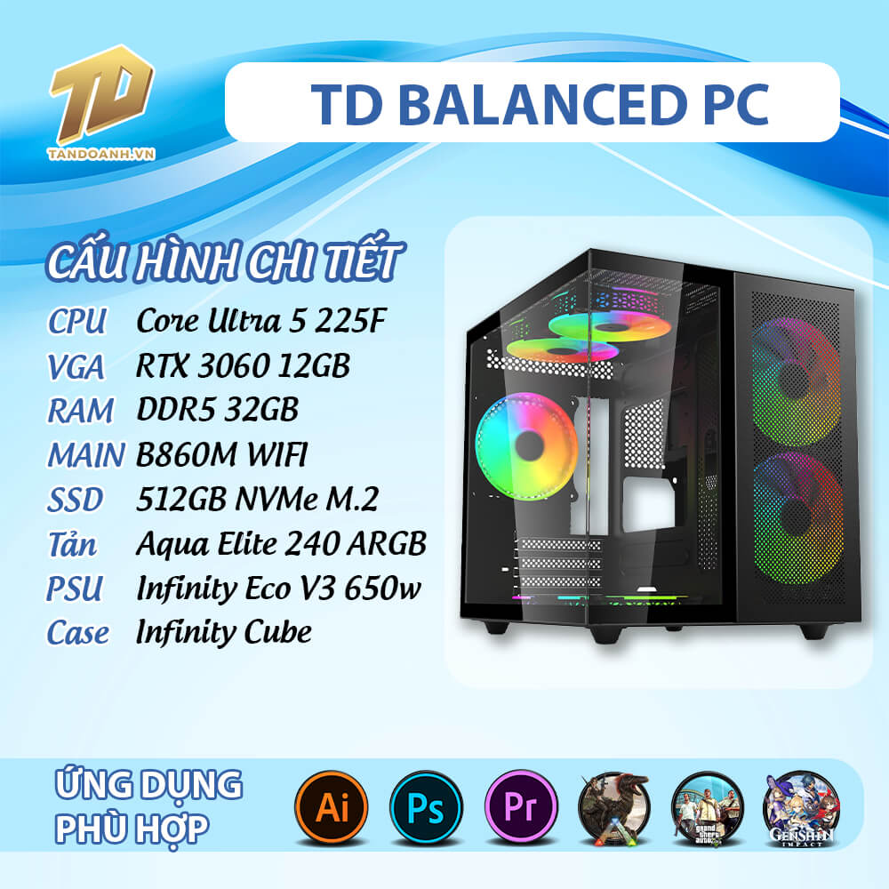 TD BALANCED PC Ultra 5 225F TD BALANCED PC (U5-225F, B860M, RTX3060, 32GB DDR5, SSD 512GB)