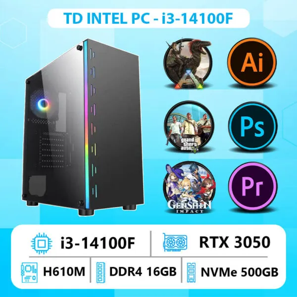 TD INTEL PC (I3-14100F, H610M, RTX3050, 16GB DDR4, SSD 500GB)