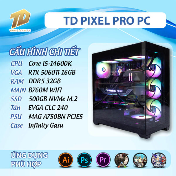 TD PIXEL PRO PC (I5-14600K, B760M, 5060TI 16GB, 32GB DDR5, SSD 500GB)