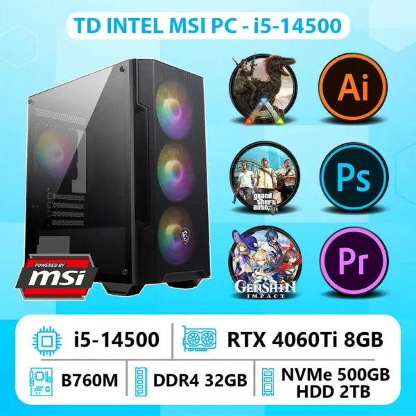 TD INTEL MSI PC (I5-14500, B760M, 4060Ti, 32GB DDR4, SSD 500GB, HDD 2TB)