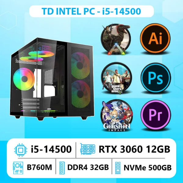 TD INTEL PC (I5-14500, B760M, RTX3060 12GB, 32GB DDR4, SSD 500GB)
