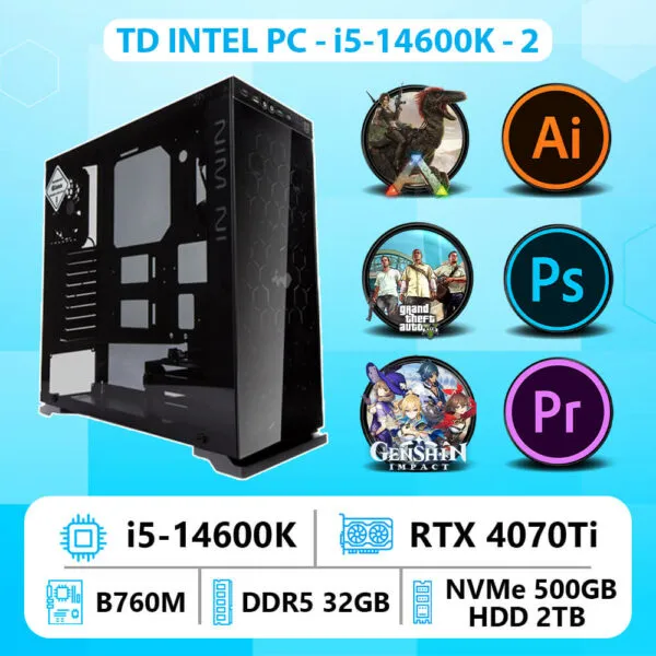TD INTEL PC (i5 14600K, B760M, 4070Ti, 32GB DDR5, SSD 500GB, HDD 2TB)