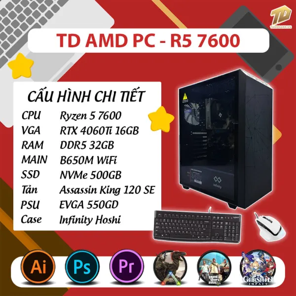 TD AMD PC (R5-7600, B650M, 4060TI 16GB, 32GB DDR5, SSD 500GB, COMBO 13)