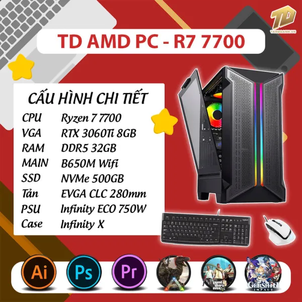 TD AMD PC (R7-7700, B650M, RTX3060TI, 32GB DDR5, SSD 500GB, COMBO 4)