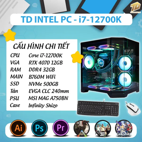 TD INTEL PC (I7-12700K, B760M, RTX4070, 32GB DDR4, SSD 500GB, COMBO 12)