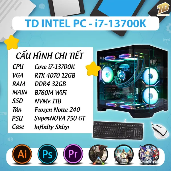 TD INTEL PC (I7-13700K, B760M, RTX4070, 32GB DDR5, SSD 1TB, COMBO 11)