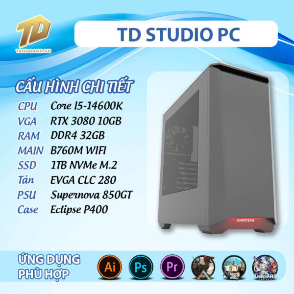 TD STUDIO PC (I5-14600K, B760M, RTX3080, 32GB DDR5, SSD 1TB)