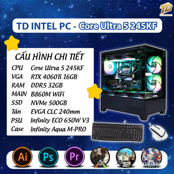 TD INTEL PC (Ultra 5 245KF, B860M, 4060TI 16GB, 32GB DDR5, SSD 500GB)