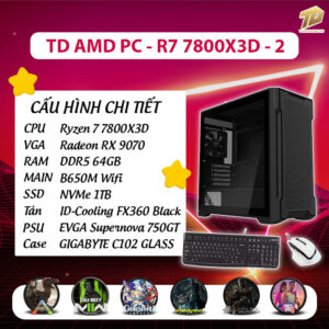 TD AMD PC (R7-7800X3D, B650M, 64GB DDR5, RX9070, SSD 1TB)