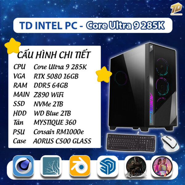TD INTEL PC (Ultra 9 285K, RTX5080, Z890, 64GB DDR5, SSD 2TB, HDD 2TB)
