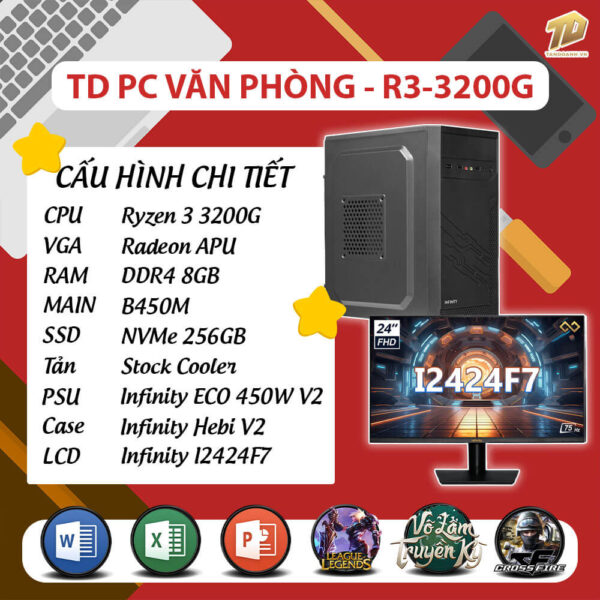 TD PC VĂN PHÒNG (R3-3200G, B450M, Ram 16GB, SSD 256GB, MÀN INFINITY I2424F7)