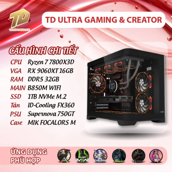 TD ULTRA GAMING CREATOR R7 7800X3D TD ULTRA GAMING & CREATOR - R7 7800X3D
