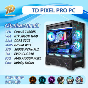 TD PIXEL PRO PC 2025 - i5-14600K - 13.09