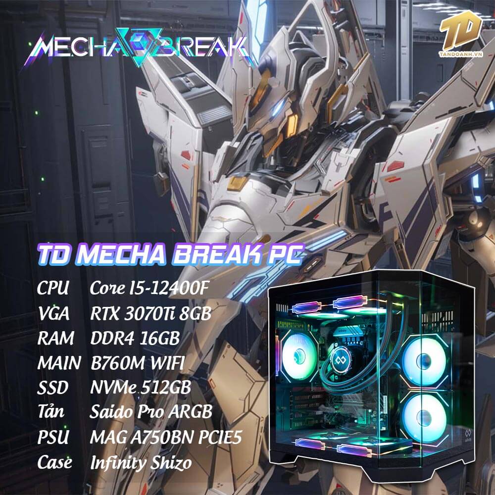 TD MECHA BREAK i5 12400F TD Mecha BREAK PC (I5-12400F, B760M, RTX3070Ti, 16GB DDR4, SSD 512GB)