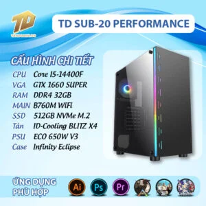 TD SUB-20 PERFORMANCE: i5-14400F · GTX 1660 SUPER · 32GB DDR4 · SSD 512GB